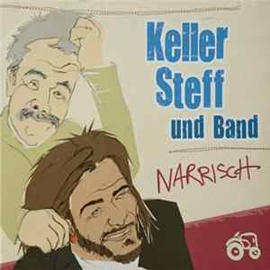 Keller Steff - Narrisch mp3