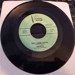 Annette , The Afterbeats - First Name Initial / My Heart Became Of Age mp3
