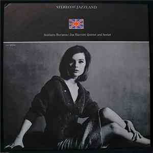 Joe Harriott Quintet And Sextet - Southern Horizons mp3