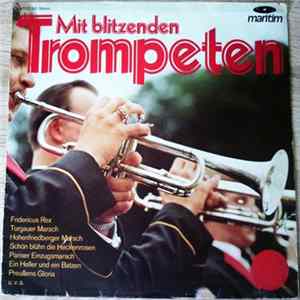 Die Alten Dessauer - Mit Blitzenden Trompeten mp3