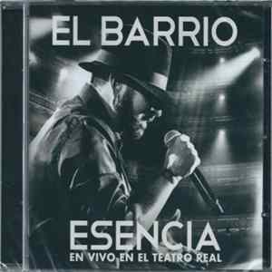 El Barrio - Esencia (En Vivo En El Teatro Real) mp3