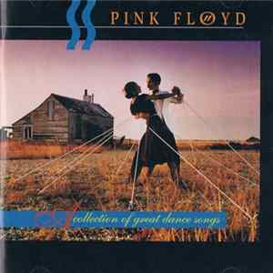 Pink Floyd - A Collection Of Great Dance Songs mp3