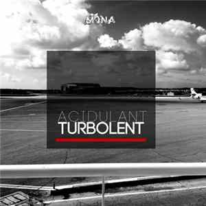 Acidulant - Turbolent mp3