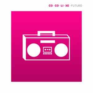 Cocolixe - Futuro mp3