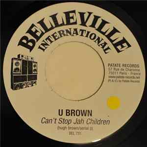Michael Prophet / U Brown - Praise Jah / Can't Stop Jah Children mp3
