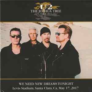 U2 - We Need New Dreams Tonight mp3