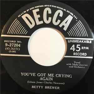 Betty Brewer - You've Got Me Crying Again mp3