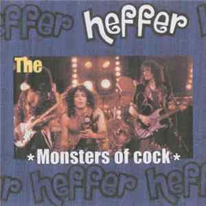 Heffer - The Monsters Of Cock mp3