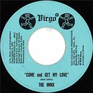 The Minx - Come And Get My Love mp3