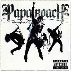 Papa Roach - Metamorphosis mp3