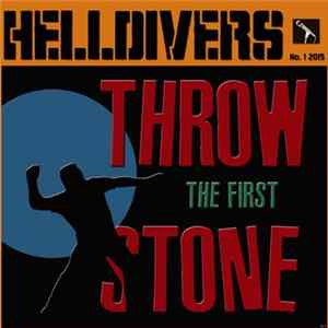 Helldivers - Throw The First Stone mp3