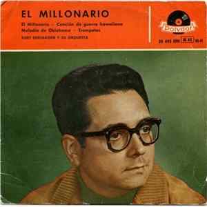 Kurt Edelhagen Y Su Orquesta - El Millonario mp3