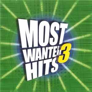 Various - Most Wanted Hits 3 mp3