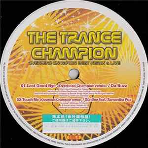 Overhead Champion - The Trance Champion mp3