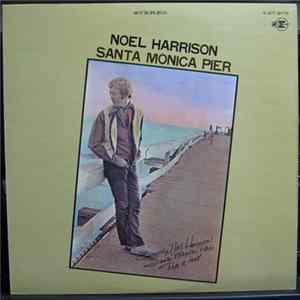 Noel Harrison - Santa Monica Pier mp3