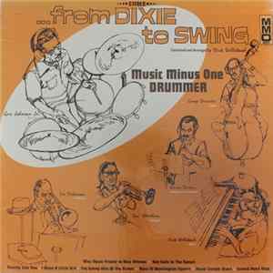 The Dick Wellstood All-Stars - From Dixie To Swing: Music Minus One Drummer mp3