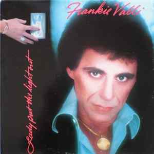 Frankie Valli - Lady Put The Light Out mp3