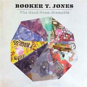 Booker T. Jones - The Road From Memphis mp3
