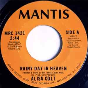 Alisa Colt - Rainy Day In Heaven mp3