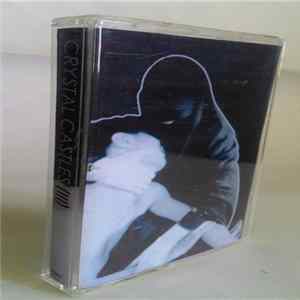 Crystal Castles - (III) mp3
