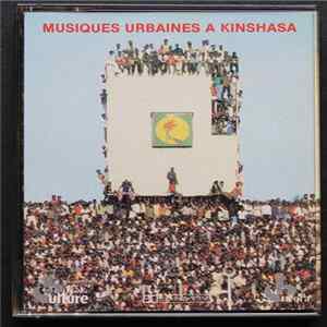 Various - Musiques Urbaines À Kinshasa mp3