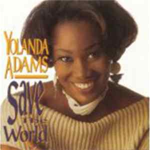 Yolanda Adams - Save The World mp3