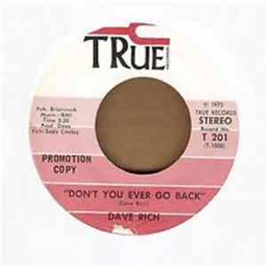 Dave Rich - Don't You Ever Go Back mp3