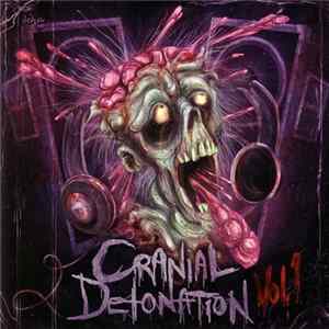 Various - Cranial Detonation Vol.1 mp3