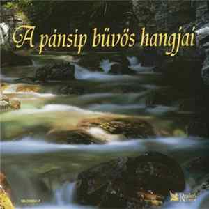 Various - A Pánsíp Bűvös Hangjai mp3