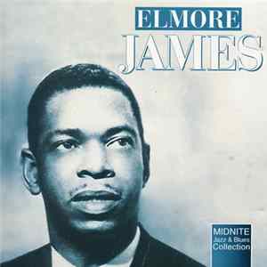 Elmore James - Dust My Broom mp3