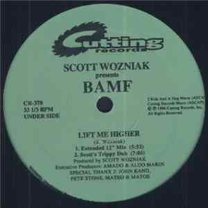 Scott Wozniak Presents BAMF - Lift Me Higher mp3