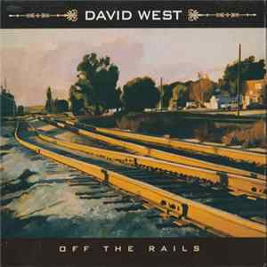 David West - Off The Rails mp3