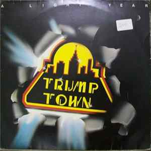 Various - Trump Town - A Light Year mp3