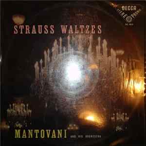 Mantovani And His Orchestra - Strauss Waltzes mp3