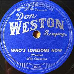 Don Weston - Who's Lonesome Now / Daddy's Yodel Lullaby mp3