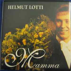 Helmut Lotti - Mamma mp3