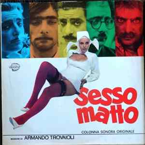 Armando Trovaioli - Sesso Matto (Colonna Sonora Originale) mp3