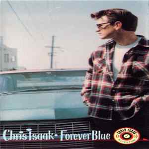 Chris Isaak - Forever Blue mp3