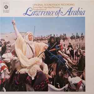 Maurice Jarre With The London Philharmonic Orchestra - Original Soundtrack Recording: Lawrence Of Arabia mp3