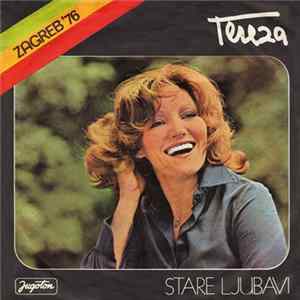 Tereza - Stare Ljubavi mp3