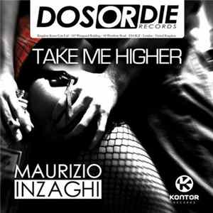 Maurizio Inzaghi - Take Me Higher mp3