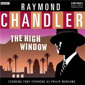 Raymond Chandler - The High Window mp3