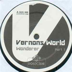 Vernons World - Wonderer Part 1 & 2 mp3
