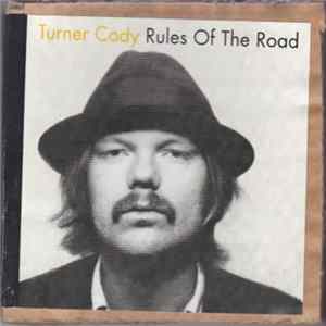 Turner Cody - Rules Of The Road mp3
