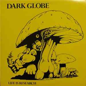 Dark Globe - Life Is Research mp3
