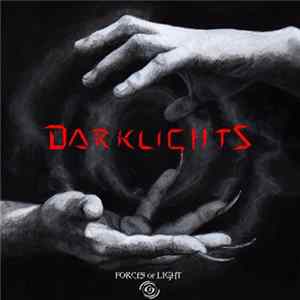 Forces Of Light - Darklights mp3