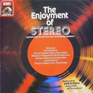 Various - The Enjoyment Of Stereo (And How To Get The Best Out Of Your Record Playing Equipment) mp3