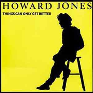 Howard Jones - Things Can Only Get Better mp3
