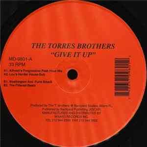 The Torres Brothers - Give It Up mp3