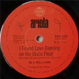 M. J. Williams - I Found Love Dancing On A Disco Floor mp3